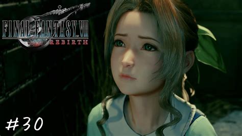 Final Fantasy Vii Rebirth 30 ファイナルファンタジーvii リバース 30『ネタバレ注意』4k高画質