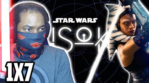 Star Wars Ahsoka X Reaction Dreams And Madness Youtube