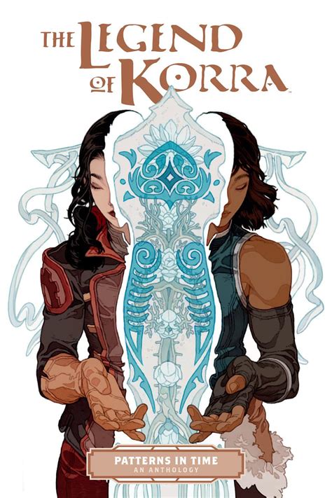 The Legend of Korra: Patterns in Time: DiMartino, Michael Dante ...