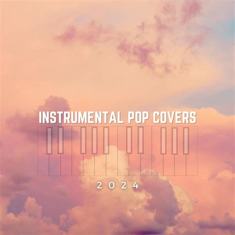 Instrumental Pop Covers 2024” álbum De Varios Artistas En Apple Music