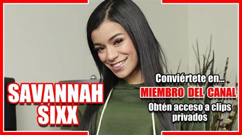 SAVANNAH SIXX Conviértete en Miembro del canal YouTube