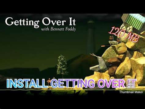 How To Install Getting Over It On Any Android Device Youtube