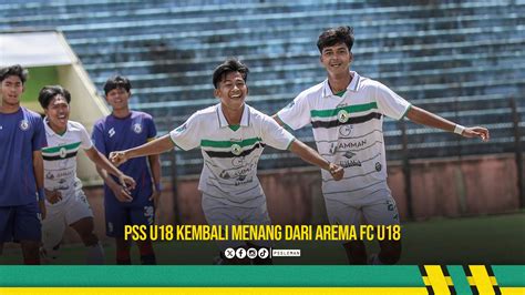 Pss U Kembali Menang Dari Arema Fc U Official Site Pss Sleman