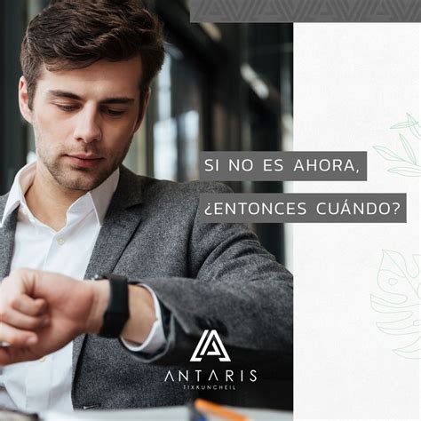 Si No Es Ahora Entonces Cuando Inmobiliaria Ideas Inmobiliaria