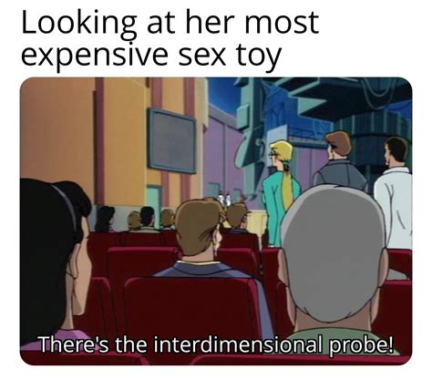 I Wish Men S Sex Toys Were So Advanced R SpidermanTASMemes
