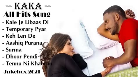 Kaka All Hits Song Jukebox All Song Kaka New Songs 2024 Kaka New