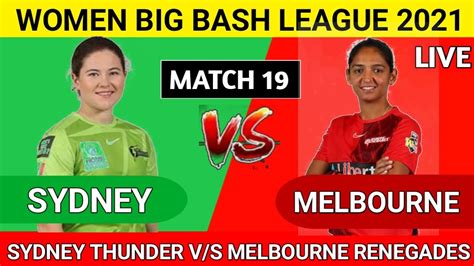 🔴wbbl 2021 Live Sydney Thunder Women Vs Melbourne Renegades Women