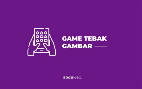 10 Game Tebak Gambar Terbaik Online dan Offline Terbaru 2021