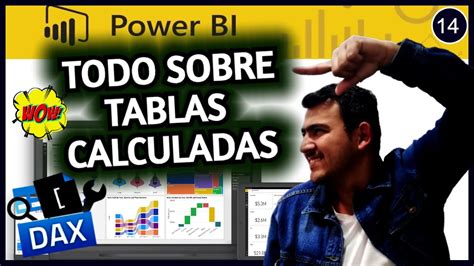 Como Realizar TABLAS CALCULADAS Con Lenguaje DAX En POWER BI POWER