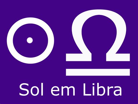 Sol Em Libra Mega Astrologia