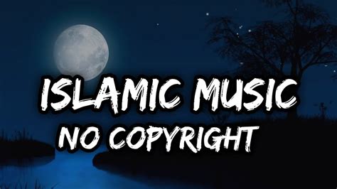 No Copyright Islamic Background Music YouTube