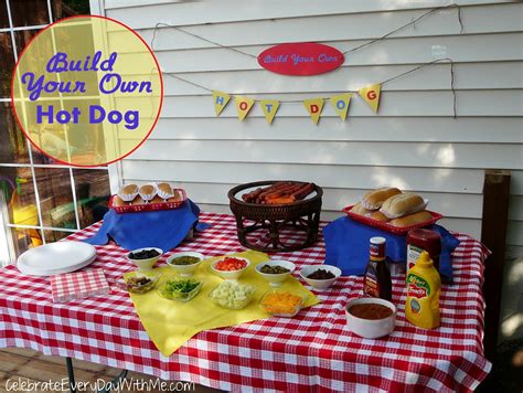 A Deluxe Hot Dog Bar Celebrate Every Day With Me