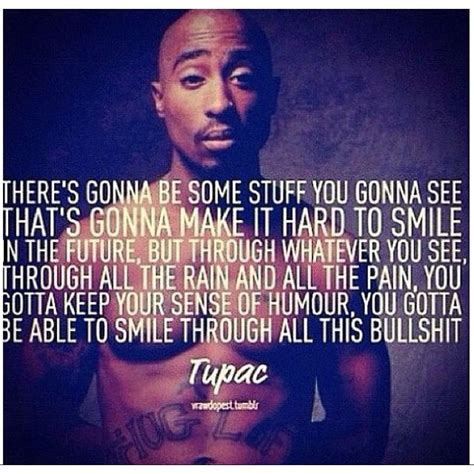 Smile 2pac Quotes About Life - ShortQuotes.cc