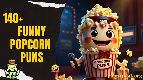 Best 140 Popcorn Puns Jokes Popping With Humor