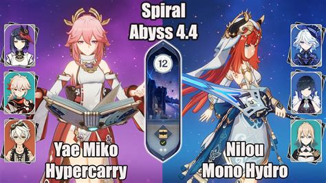 C Yae Miko Hypercarry And C Nilou Mono Hydro Spiral Abyss