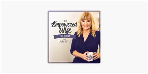 ‎the Empowered Wife Podcast On Apple Podcasts