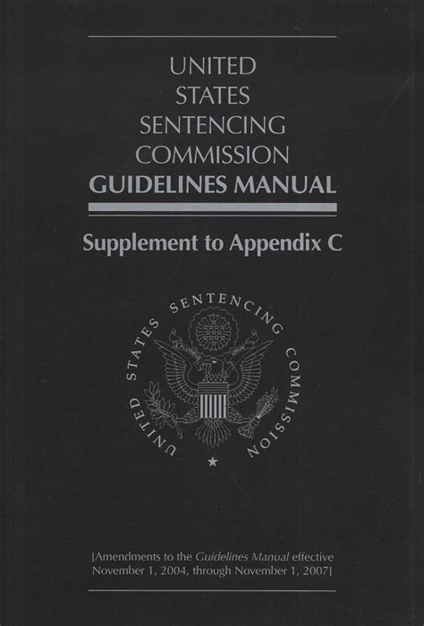 United States Sentencing Commission Guidelines Manual Supplement To