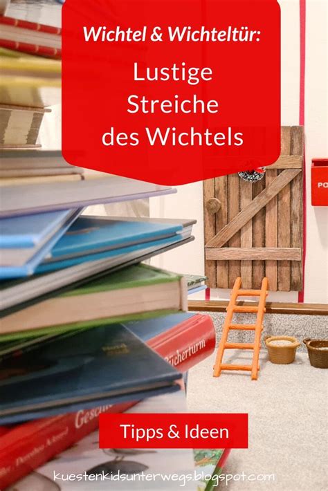 Wichtel Wichtelt R Lustige Streiche Des Wichtels Tipps Ideen