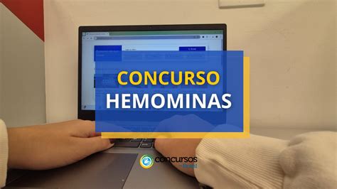 Concurso HEMOMINAS MG Abre Mais De 340 Vagas Efetivas