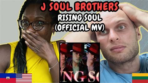 Reaction To J Soul Brothers Rising Soul Official Mv First Time