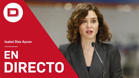 En Directo Ayuso Explica Su Recurso Ante El Supremo Por El Curr Culo