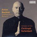 Bruckner Symphony Romantic Christoph Eschenbach