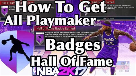 Nba K Badge Tutorial Best Method To Get All Playmaker Badges Hall