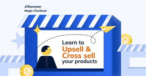 Upsell And Cross Sell Like A Pro