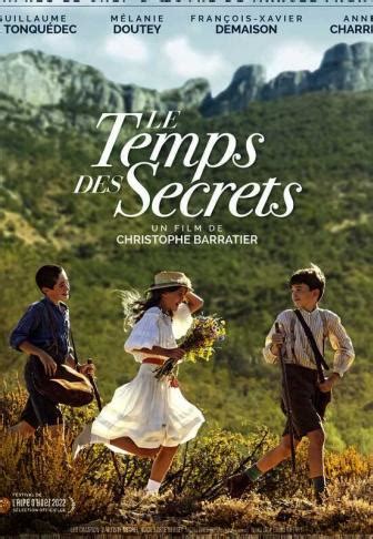 Le Temps Des Secrets 2022 Un Film De Christophe Barratier Premiere