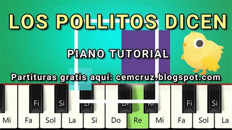 Los Pollitos Dicen Piano Tutorial Piano Partituras De Piano Gratis Piano Partituras