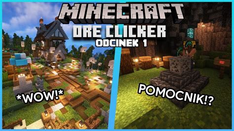 Minecraft CLICKER ALE Wydobywam RUDY 1 YouTube