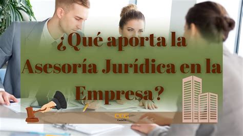 ¿qué Aporta La Asesoría Jurídica En La Empresa Youtube