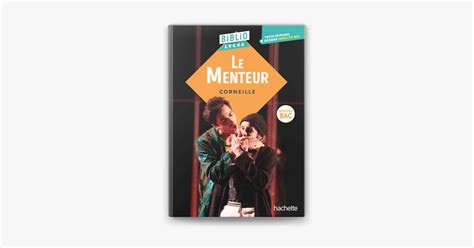 Bibliolyc E Le Menteur Corneille Bac On Apple Books