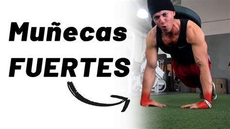 4 MIN rutina para MUÑECAS FUERTES Seric Andrés YouTube