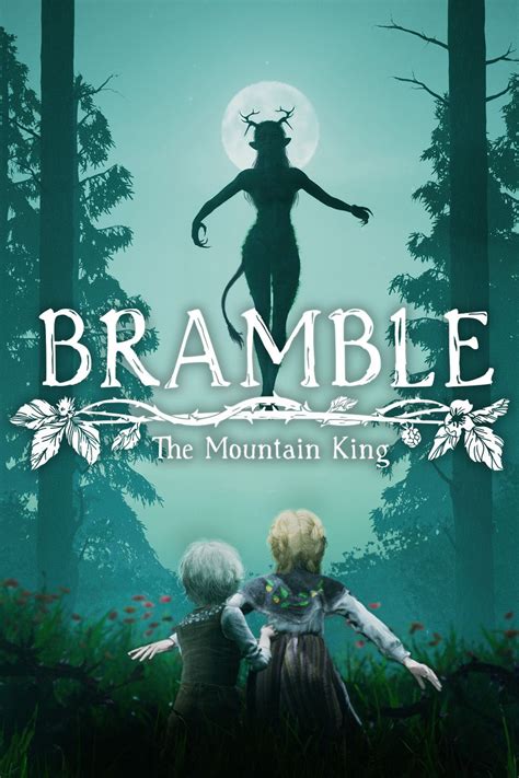 Bramble: The Mountain King News, Trailer, Guides, and More