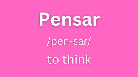 Pensar Conjugation How To Conjugate Pensar In Spanish Langoly