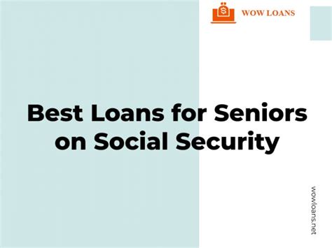 Best Loans For Seniors On Social Security