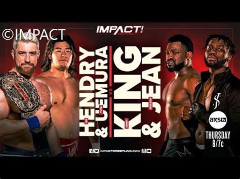 Joe Hendry Yuya Uemura Vs Kenny King Sheldon Jean Tag Team Match