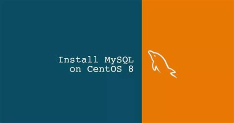 如何在CentOS 8安装MySQL myfreax