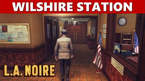 Wilshire Police Station L A Noire S America Youtube