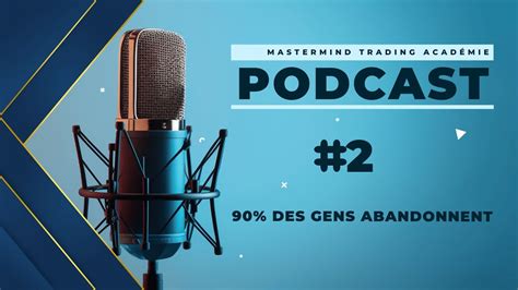 L Opportunit Du Trading Et Pourquoi Des Gens Abandonnent Youtube