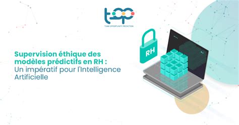 Supervision Thique Des Mod Les Pr Dictifs En Rh Top