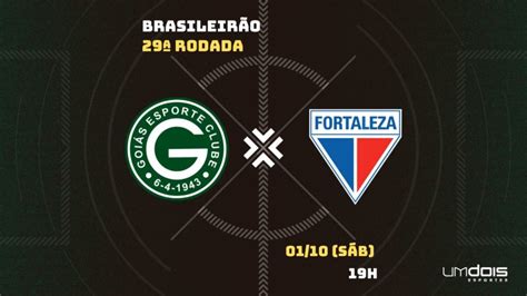 Goiás X Fortaleza Veja Onde Assistir Ao Vivo Horário Escalações E