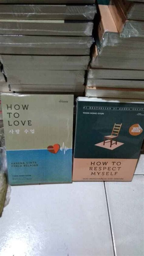 Paket Buku Motivasi How To Love Karena Cinta Perlu Belajar How To