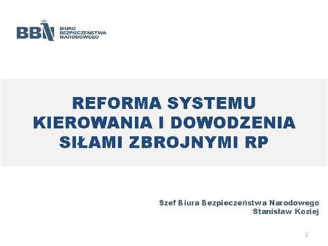 Reforma Systemu Kierowania I Dowodzenia Siami Zbrojnymi Rp