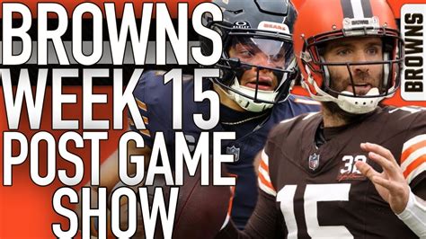 Bears Vs Browns Week 15 Post Game Show Youtube