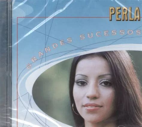 Cd Os Grandes Sucessos De Perla 2000 Lacrado Mercadolivre