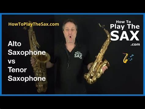 Alto Saxophone Vs Tenor Saxophone YouTube