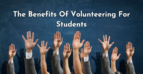 The Benefits Of Volunteering For Students