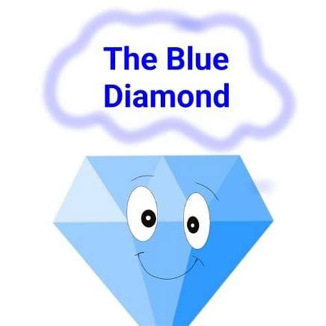 The Blue Diamond Youtube